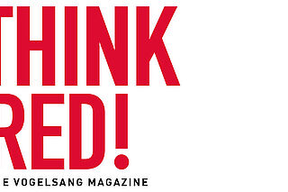 THINK RED! – The Vogelsang magazine